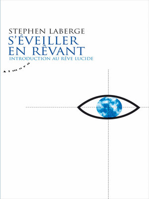 cover image of S'éveiller en rêvant--Introduction au rêve lucide